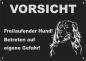 Preview: Aluminium Warnschild Berner Sennenhund VORSICHT Freilaufender Hund! Betreten auf eigene Gefahr!